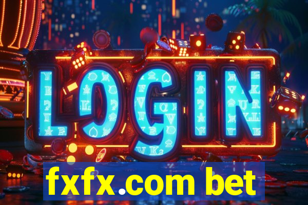 fxfx.com bet